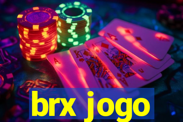 brx jogo